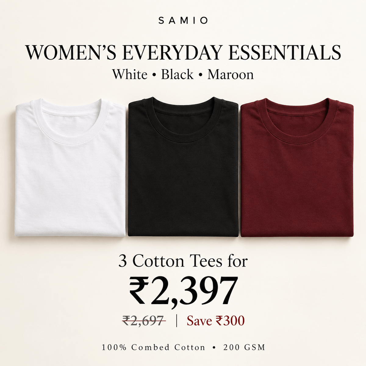 SAMIO Women's Essential Cotton Tees (Pack of 3) | Regular Fit | 200 GSM