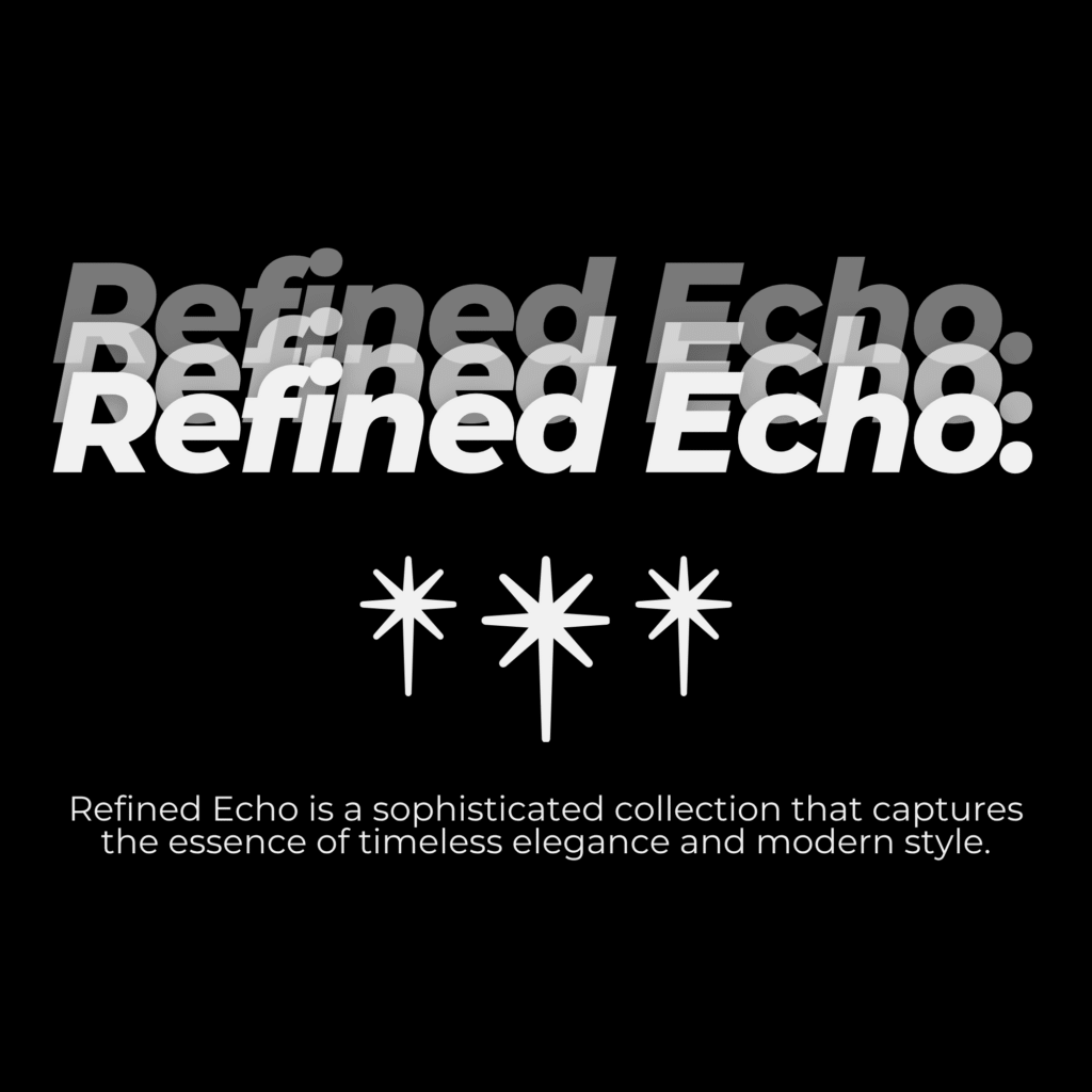 Artistic graphic print refined echo